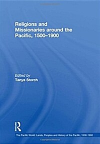 Religions and Missionaries around the Pacific, 1500–1900 (Hardcover)
