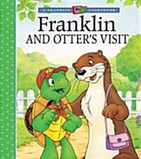 Franklin and Otters Visit (Hardcover)