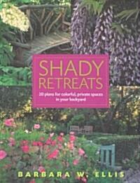 Shady Retreats (Paperback)