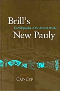 Brills New Pauly, Antiquity, Volume 3 (Cat - Cyp) (Hardcover)