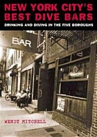 New York Citys Best Dive Bars (Paperback)