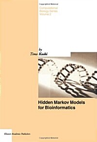 Hidden Markov Models for Bioinformatics (Paperback)