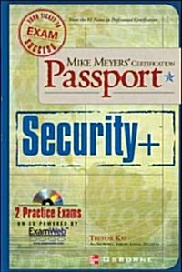Mike Meyers Certification Passport Security+ (Paperback, CD-ROM)