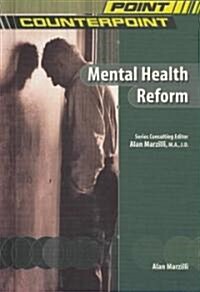 Mental Health Reform (Hardcover)