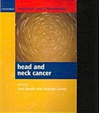 Palliative Care Consultations in Head and Neck Cancer (Paperback)