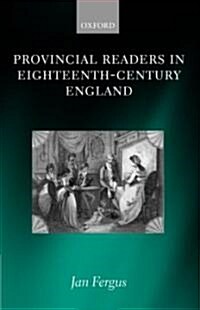 Provincial Readers in Eighteenth-Century England (Hardcover)