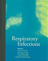 Respiratory Infections (Hardcover, 1st)