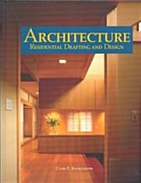 Architecture: Residential Drafting and Design (Hardcover)