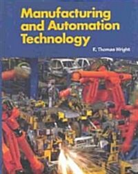 Manufacturing and Automation Technology (Hardcover, Teacher)