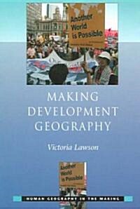 Making Development Geography (Paperback)