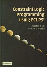 Constraint Logic Programming Using Eclipse (Hardcover)