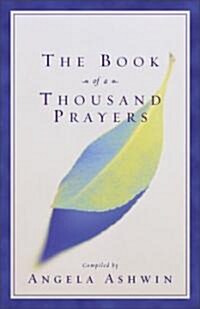 The Book of a Thousand Prayers (Paperback)