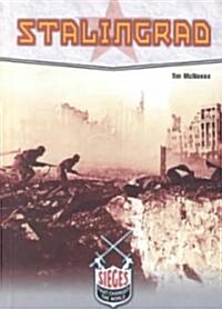 Stalingrad (Sieges) (Hardcover)