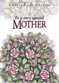 To a Very Speical Mother (Hardcover, 2nd)