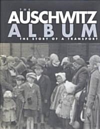 The Auschwitz Album (Hardcover, Deluxe)