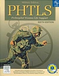 Phtls Prehospital Trauma Life Support (Paperback, 6th)