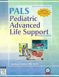 Pediatric Advanced Life Support Study Guide (Paperback, 2nd, Revised, Signed)