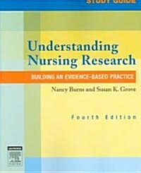 [중고] Understanding Nursing Research (Paperback, 4th, Study Guide)