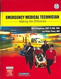 Emergency Medical Technician: Making the Difference [With DVD] (Hardcover)