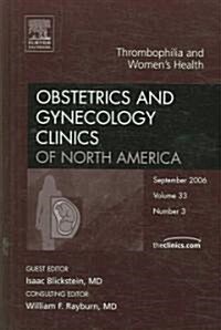 Thrombophilia & Womens Health (Hardcover, 1st)