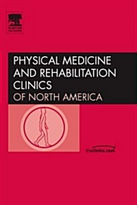 Sports Medicine, an Issue of Physical Medicine and Rehabilitation Clinics (Hardcover, 1st)