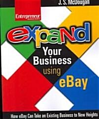 Expand Your Business Using Ebay (Paperback, 1st)