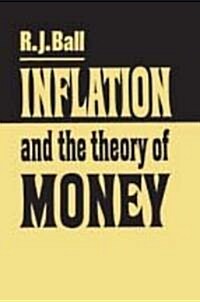 Inflation and the Theory of Money (Paperback)