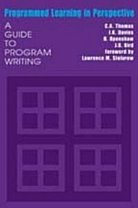 Programmed Learning in Perspective: A Guide to Program Writing (Paperback)