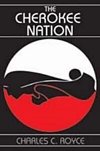 The Cherokee Nation (Paperback)