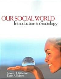 Our Social World (Paperback)