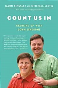 Count Us in: Growing Up with Down Syndrome (Paperback)