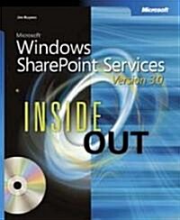 Windows SharePoint Services 3.0 Inside Out (Paperback, CD-ROM)