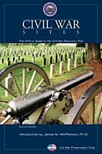 [중고] Civil War Sites: The Official Guide To The Civil War Discovery Trail, Second Edition (Paperback, 2)