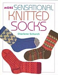 More Sensational Knitted Socks (Paperback)