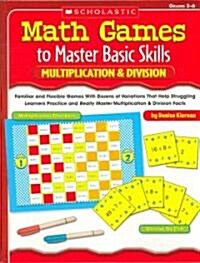 Math Games to Master Basic Skills (Paperback)