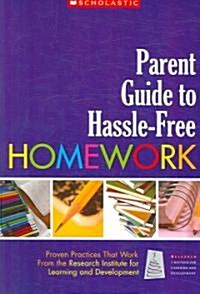 Parent Guide to Hassle-Free Homework (Paperback)