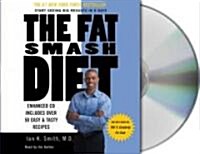 The Fat Smash Diet (Audio CD)