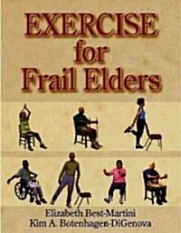 Exercise for Frail Elders (Paperback)