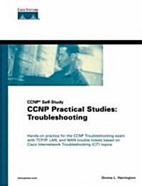 CCNP Practical Studies: Troubleshooting (CCNP Self-Study) (Hardcover)