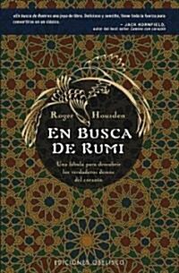 En Busca de Rumi (Paperback)