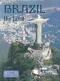 Brazil the Land (Paperback)