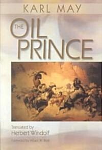 The Oil Prince (Paperback)