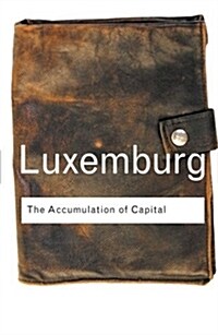 The Accumulation of Capital (Paperback)