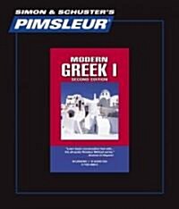 Pimsleur Greek (Modern) Level 1 CD: Learn to Speak and Understand Modern Greek with Pimsleur Language Programs (Audio CD, 2)