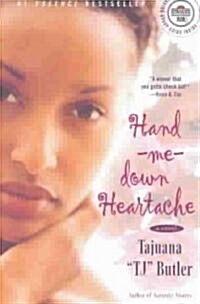 Hand-Me-Down Heartache (Paperback)