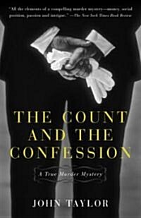 The Count and the Confession: A True Murder Mystery (Paperback)