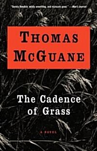 The Cadence of Grass (Paperback)