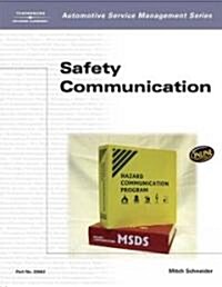 Automotive Service Management: Safety Communications (Paperback)