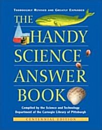 The Handy Science Answer Book (Paperback, Centennial)