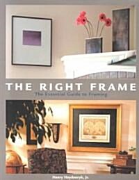 The Right Frame (Paperback, Illustrated)